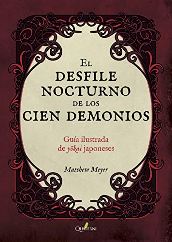 Libro EL DESFILE NOCTURNO DE LOS 100 DEMONIOS de MEYER MATTHEW en Colombia, literatura