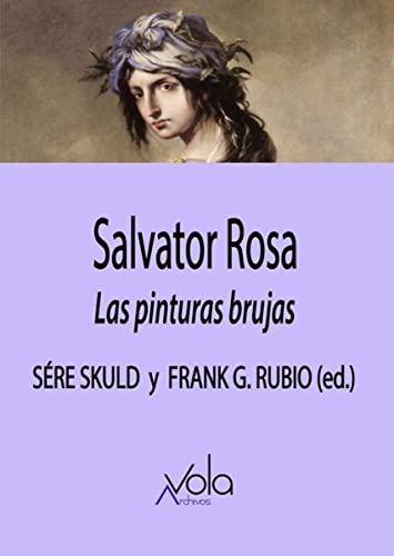 Libro SALVATOR ROSA LAS PINTURAS BRUJAS de SKULD SERE- RUNIO FRANK en Colombia, arte