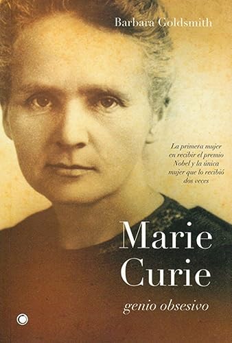 Libro Marie Curie, Genio Obsesivo