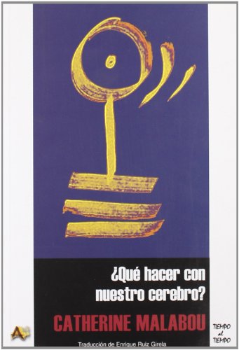 Libro QUE HACER CON NUESTRO CEREBRO? de MALABOU CATHERINE en Colombia, ensayo
