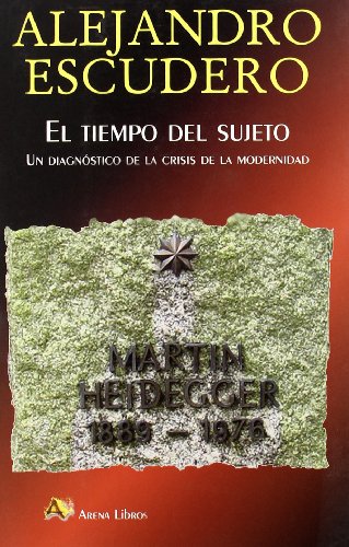 Libro EL TIEMPO DEL SUJETO de ESCUDERO ALEJANDRO en Colombia, filosofia