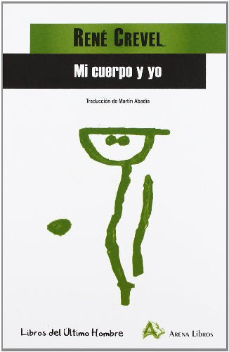 Libro MI CUERPO Y YO de CREVEL RENE en Colombia, literatura