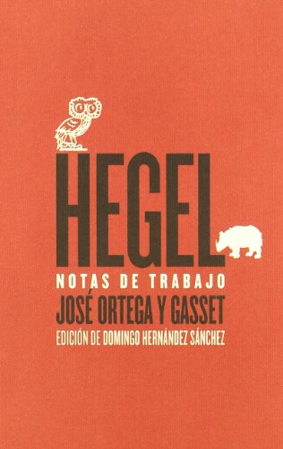 Libro HEGEL: NOTAS DE TRABAJO de ORTEGA Y GASSET JOSE en Colombia, filosofia