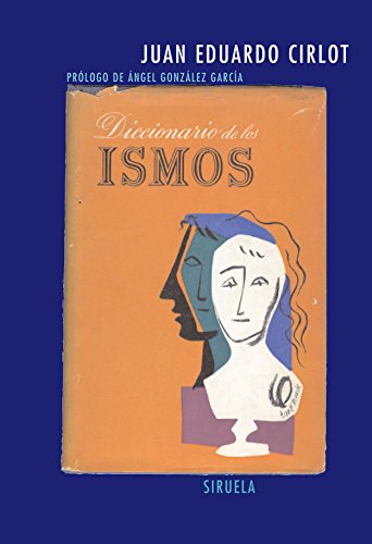 Libro DICCIONARIO DE LOS ISMOS de JUAN EDUARDO CIRLOT en Colombia, arte