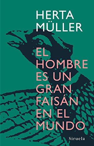 Libro El Hombre Es Una Gran Faisan