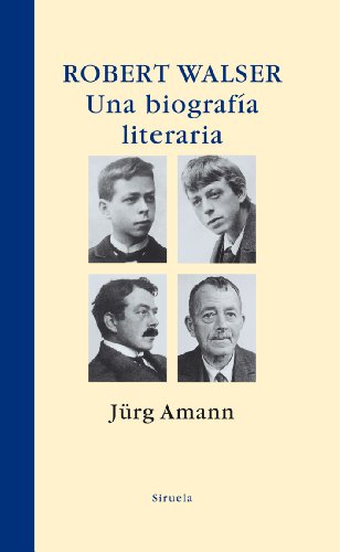 Libro Robert Walser: Una Biografia Literaria