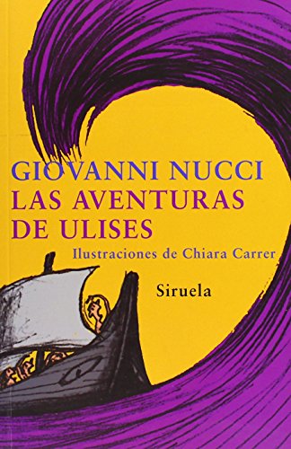 Libro Las Aventuras De Ulises de Nucci Giovanni - Siruela