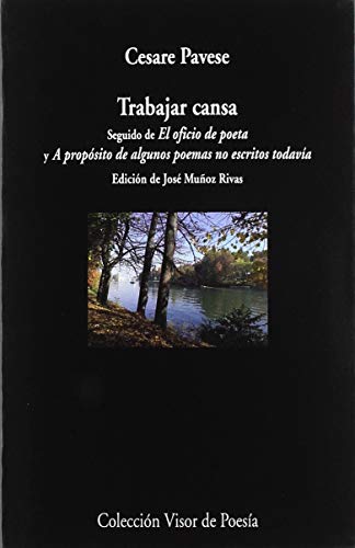 Libro Trabajar Cansa Seguido De El Oficio De P