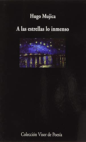 Libro A Las Estrellas Lo Inmenso