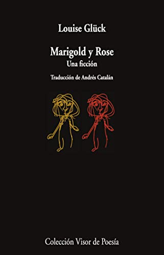 Libro Marigold Y Rose Una Ficción