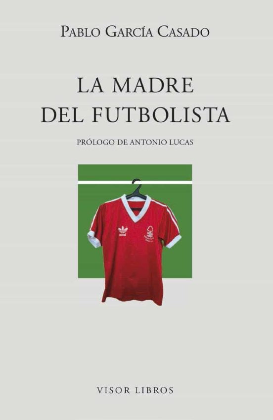 Libro La Madre Del Futbolista