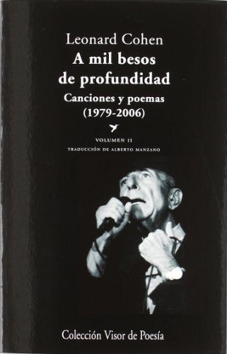 Libro A MIL BESOS DE PROFUNDIDAD VOL II de COHEN LEONARD en Colombia, poesia