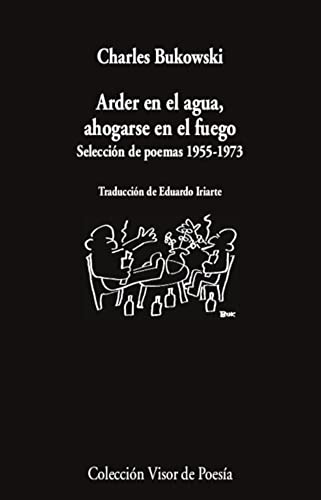 Libro Arder En El Agua, Ahogarse En El Fuego S