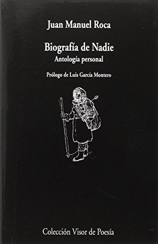 Libro BIOGRAFIA DE NADIE: ANTOLOGIA PERSONAL de ROCA JUAN MANUEL en Colombia, poesia