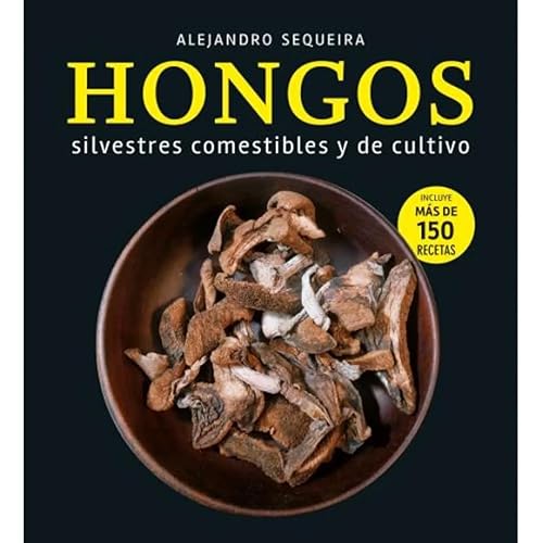 Libro Hongos Silvestres Comestibles Y De Culti