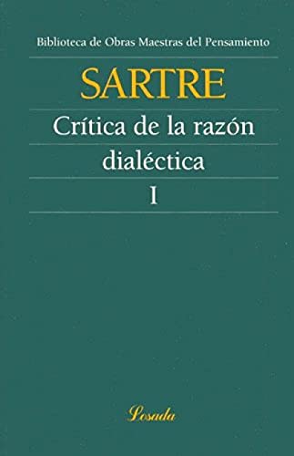 Libro CRITICA DE LA REAZON DIALECTICA I de SARTRE JEAN-PAUL en Colombia, filosofia