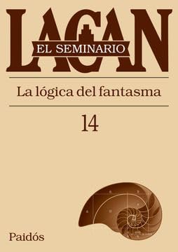 Libro Seminario 14 La Logica Del Fantasma