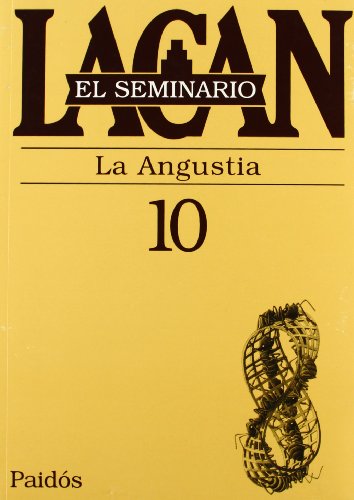 Libro SEMINARIO 10 LA ANGUSTIA de LACAN JACQUES en Colombia, psicoanalisis