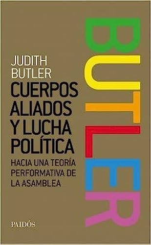 Libro Cuerpos Aliados Y Lucha Politica