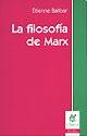 Libro LA FILOSOFIA DE MARX de BALIBAR ETIENNE en Colombia, filosofia