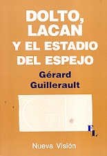 Libro Dolto Lacan Y El Estado Del Espejo