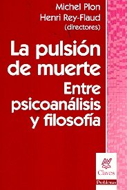 Libro La Pulsion De Muerte Entre Psicoanalisis