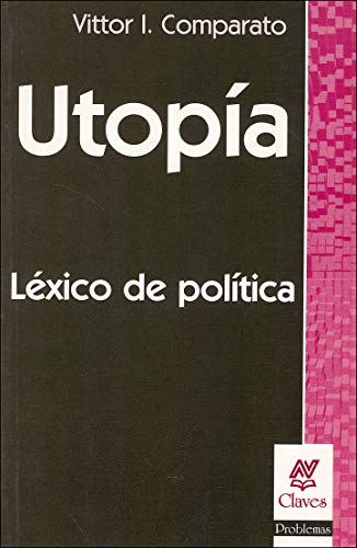 Libro Utopia, Lexico De Politica