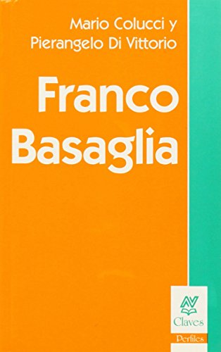 Libro FRANCO BASAGLIA de COLUCCI Y MARIO PIERANGELO DI en Colombia, historia