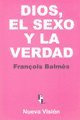 Libro Dios, El Sexo Y La Verdad