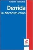 Libro DERRIDA LA DECONSTRUCCION de RAMOND CHARLES en Colombia, filosofia