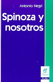 Libro Spinoza Y Nosotros