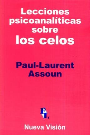 Libro Lecciones Psicoanaliticas Sobre Los Celo