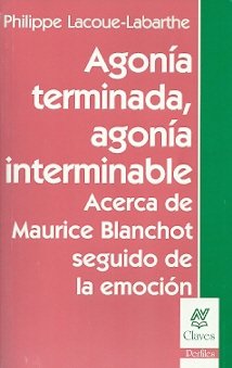 Libro AGONIA TERMINADA AGONIA INTERMINABLE de LACOUE-LABAARTHE PHILIPPE en Colombia, ensayo