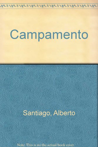 Libro CAMPAMENTO de SANTIAGO ALBERTO en Colombia, infantil