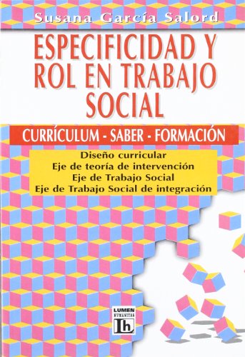 Libro ESPECIFICIDAD Y ROL EN TRABAJO SOCIAL de GARCIA SALOR SUSANA en Colombia, trabajo social