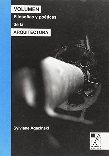Libro Volumen Filosofias Y Poeticas De La Arqu