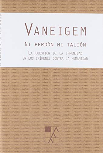 Libro NI PERDON NI TALION de VANEIGEM en Colombia, filosofia