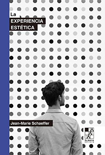 Libro LA EXPERIENCIA ESTETICA de SCHAEFFER JEAN-MARIE en Colombia, estetica