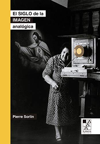 Libro El Siglo De La Imagen Analogica