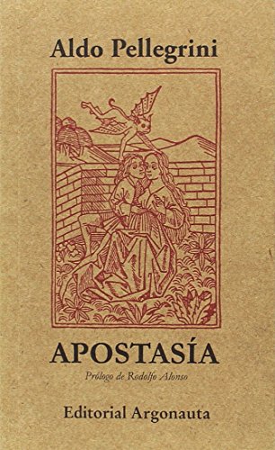 Libro APOSTASIA de PELLEGRINI ALDO en Colombia, ensayo