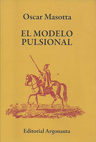 Libro EL MODELO PULSIONAL de MASOTTA OSCAR en Colombia, psicoanalisis