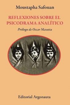 Libro Reflexiones Sobre El Psicodrama Analitic