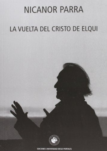 Libro La Vuelta Del Cristo De Elqui