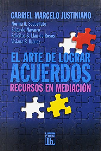 Libro El Arte De Lograr Acuerdos, Recursos De