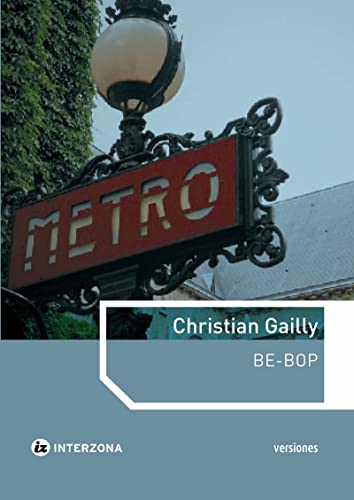 Libro BE BOP de GAILLY CHISTIAN en Colombia, literatura
