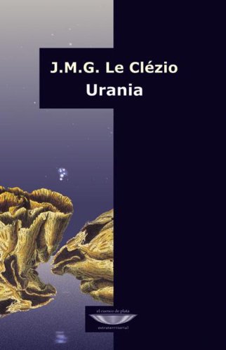 Libro URANIA de J.M.G. LE CLEZIO en Colombia, literatura