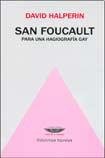 Libro San Foucault, Para Una Hagiografia Gay