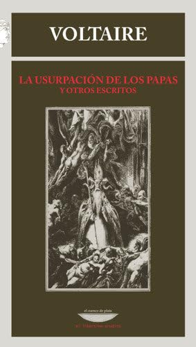 Libro LA USUPARCION DE LOS PAPAS Y OTROS ESCRITOS de VOLTAIRE en Colombia, literatura