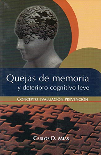 Libro QUEJAS DE MEMORIA de MIAS CARLOS D. en Colombia, psicologia