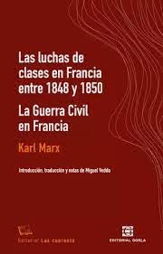Libro LAS LUCHAS DE CLASES EN FRANCIA ENTRE 1848 Y 1850/LA GUERRA CIVIL EN FRANCIA de MARX KARL en Colombia, politica